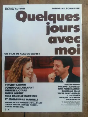 Affiche QUELQUES JOURS AVEC MOI Daniel AUTEUIL  BONNAIRE   SAUTET  40x60cm*