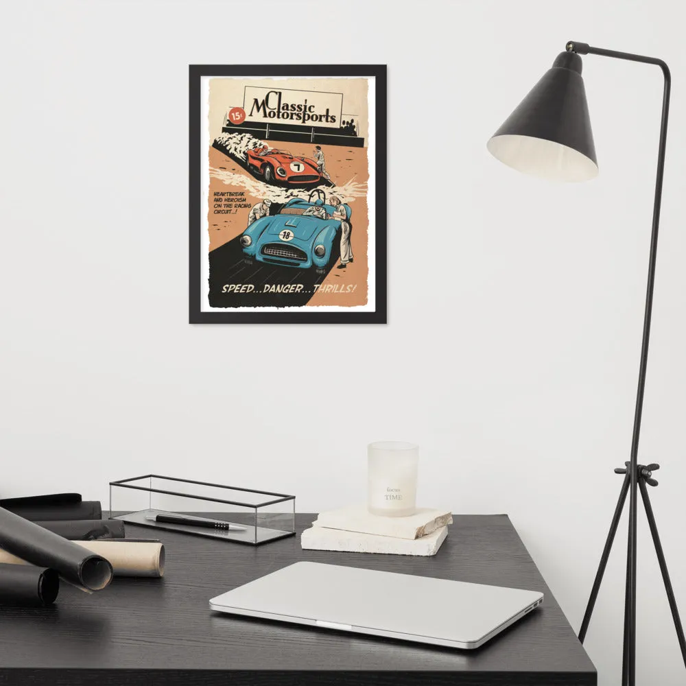 "Speed... Danger... Thrills!" Framed Poster
