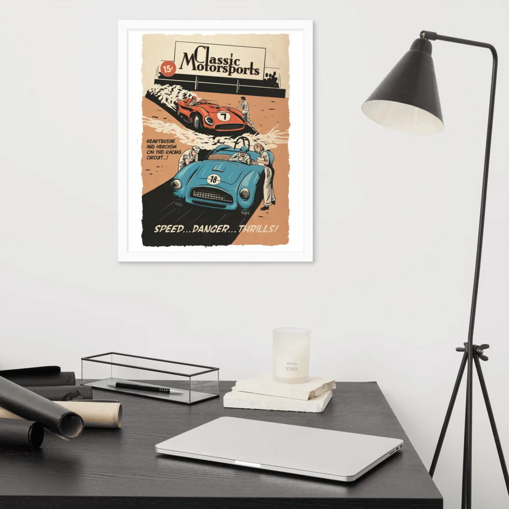 "Speed... Danger... Thrills!" Framed Poster