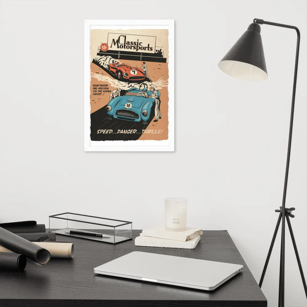 "Speed... Danger... Thrills!" Framed Poster