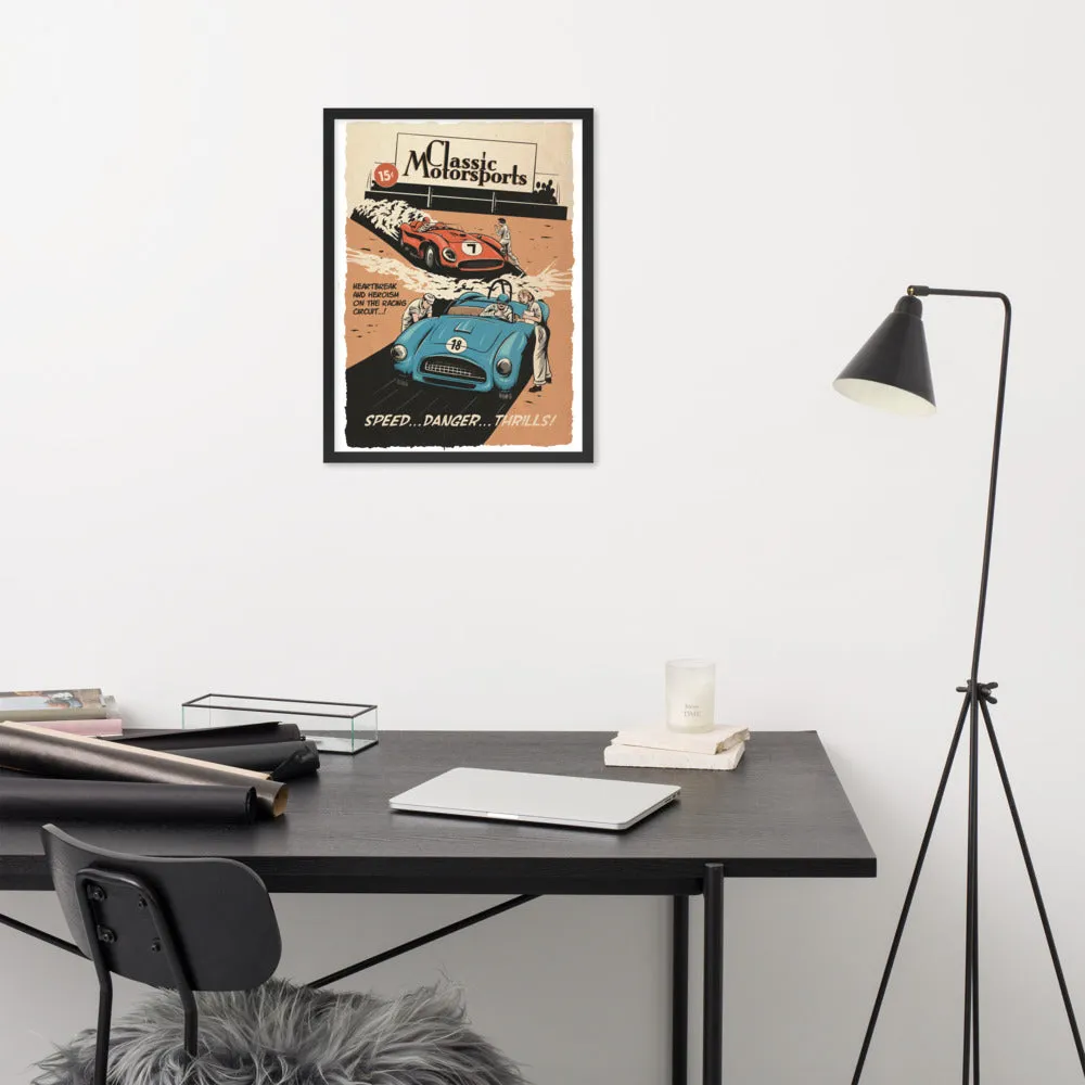 "Speed... Danger... Thrills!" Framed Poster