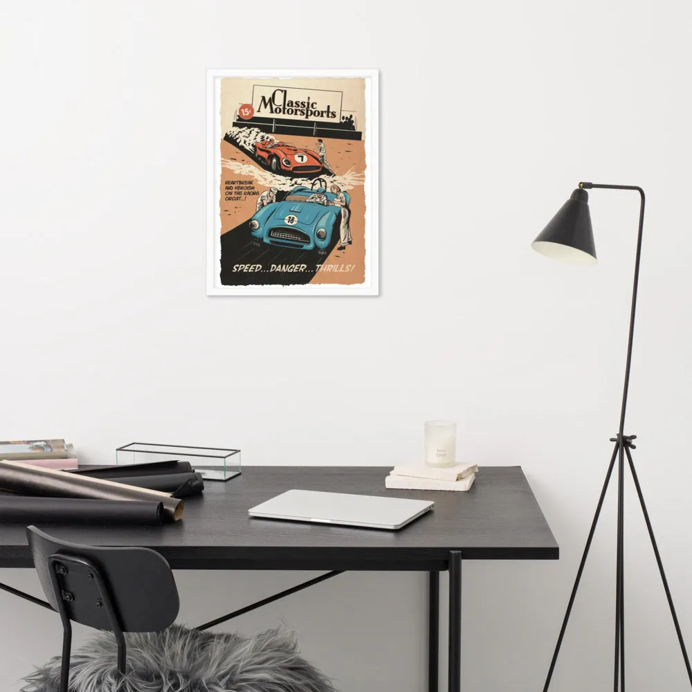 "Speed... Danger... Thrills!" Framed Poster