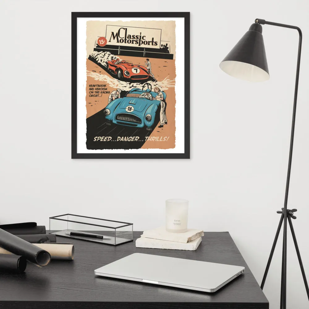 "Speed... Danger... Thrills!" Framed Poster