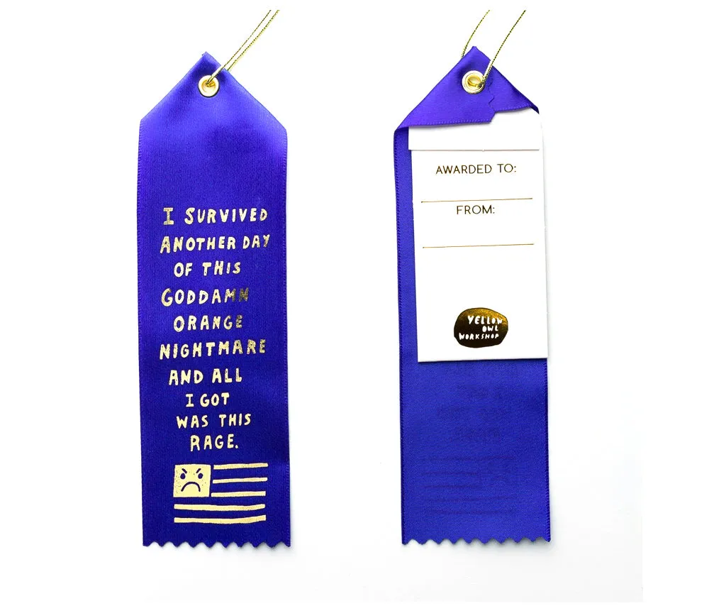 Survived Another Day of Orange Nightmare - Award Ribbon Card