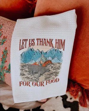 Thank Him Tea Towel