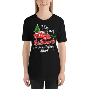 This is my Hallmark Christmas Movie Watching Shirt Vintage Truck Short-Sleeve Unisex T-Shirt