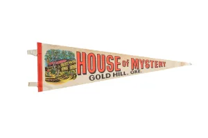 Vintage House of Mystery Gold Hill Oregon Felt Flag