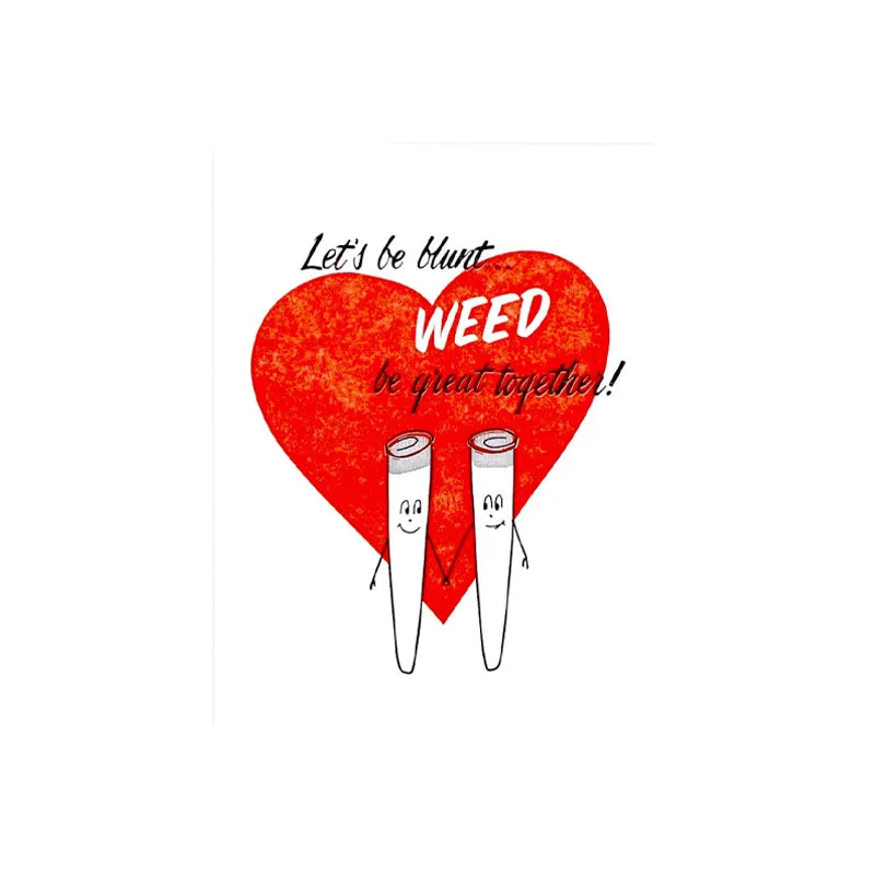 Weed Be Great Card