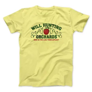 Will Hunting Orchards Funny Movie Men/Unisex T-Shirt